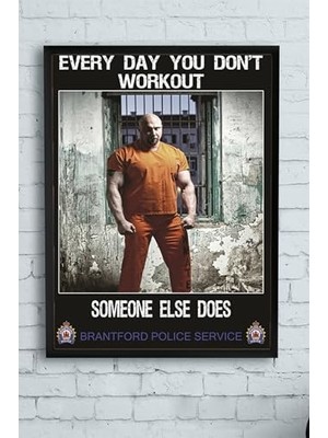 Defne Store (PSTER13334) Someone Else Does Vücut Geliştirme Body Building Fitness Çerçeveli Tablo (21X30 Cm)