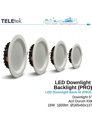 Teletek 16W LED Downlight Backlight Pro Acil Durum Kitli Yuvarlak Beyaz Işık  Spot Sıva Altı Panel Armatür , IP44 Ince Kasa Spot Aydınlatma