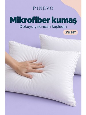 Pinevo 2’li Mikrofiber Silikon Elyaf Dolgulu Uyku Yastığı 50X70 cm 1000 gr – Dolgun ve Yumuşak