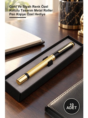 Yenilig 10 Adet Lüx Metal Roller Kalem – Gold ve Siyah Renk Özel Kutulu Tasarım Metal Roller Pen Kişiye Özel Hediye