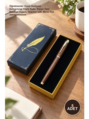 Yenilig 5 Adet Kutulu Metal Roller Kalem – Öğretmenler Günü Hediyesi, Kahverengi Tüylü Kutu, Kişiye Özel Baskıya Uygun, Teacher Gift, Metal Pen