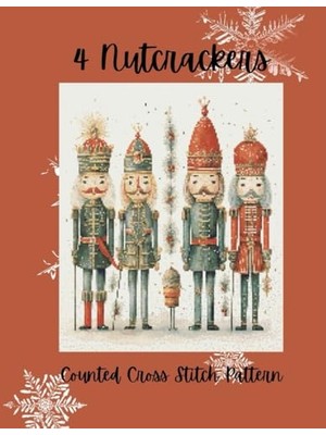 Defne Store 4 Nutcrackers: Counted Cross Stitch Pattern, Holiday Cross Stitch