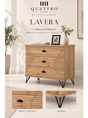 Quattro Home Lavera 3 Çekmeceli Şifonyer