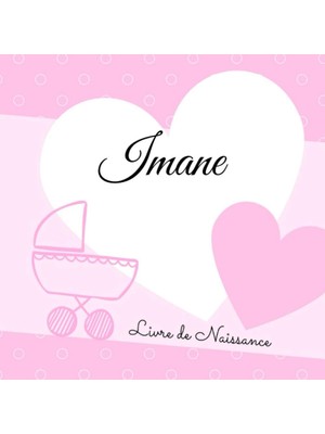 Zemira Livre De Naissance Imane: Personnalisé Fille, Interieur Couleur, Album Photo, Messages Souvenirs À