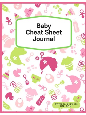 Zemira Independently Published Baby Cheat Sheet - Pink (Baby Cheat Sheets)