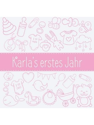 Zemira Karla's Erstes Jahr: Babyalbum Zum Ausfüllen - Baby Tagebuch Und Erinnerungsalbum Für Das Erste Leb