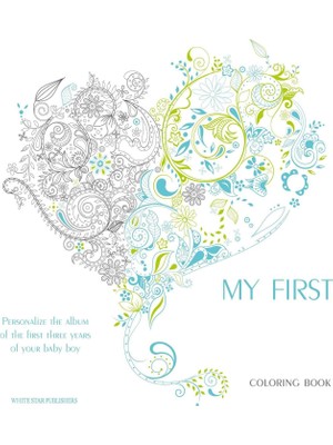 Zemira My First Three Years Coloring Book: Personalize The Album Of The First Three Years Of Your Baby Boy