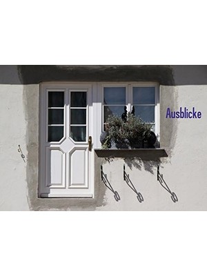 Zemira Ausblicke (Posterbuch Din A4 Quer): Fenster, Mal Südlich, Mal Rustikal, Bunt, Verschnörkelt Oder Ma