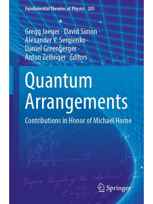 Zemira Quantum Arrangements: Contributions In Of Michael Horne: 203
