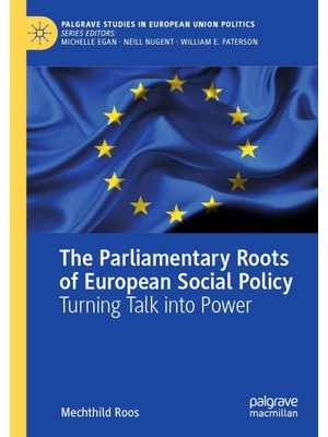 Zemira The Parliamentary Roots Of European Social Policy: Turning Talk Into Power