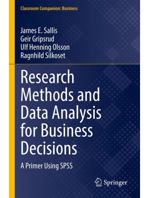 Zemira Research Methods And Data Analysis For Business Decisions: A Primer Using Spss