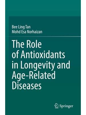 Zemira The Role Of Antioxidants In Longevity And Age-Related Diseases