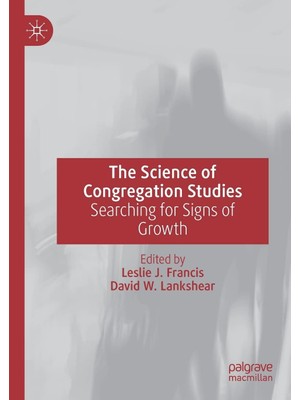 Zemira The Science Of Congregation Studies: Searching For Signs Of Growth