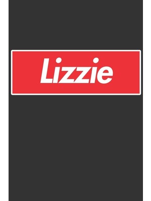 Zemira Lizzie: Lizzie Planner Calendar Journal, Personal Named Firstname Or Surname For Someone C