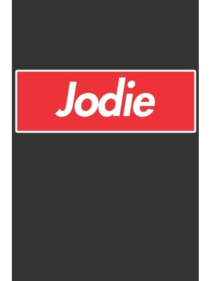 Zemira Jodie: Jodie Planner Calendar Journal, Personal Named Firstname Or Surname For Someone Cal