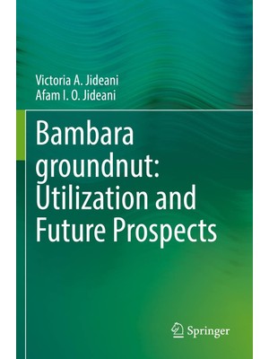 Zemira Bambara Groundnut: Utilization And Future Prospects