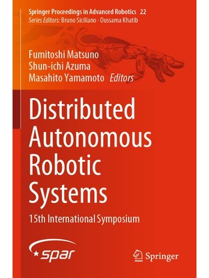 Zemira Distributed Autonomous Robotic Systems: 15TH International Symposium
