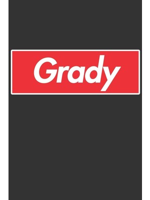Zemira Grady: Grady Planner Calendar Journal, Personal Named Firstname Or Surname For Someone Cal