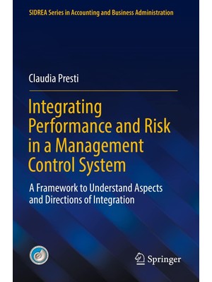 Zemira Integrating Performance And Risk In A Management Control System: A Framework To Understand Aspects