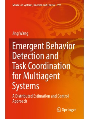 Zemira Emergent Behavior Detection And Task Coordination For Multiagent Systems: A Distributed Estimation