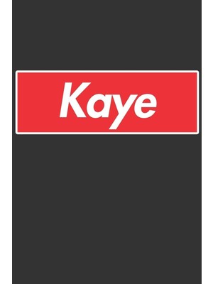 Zemira Kaye: Kaye Planner Calendar Journal, Personal Named Firstname Or Surname For Someone Calle