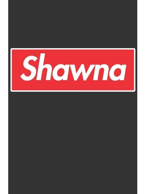 Zemira Shawna: Shawna Planner Calendar Journal, Personal Named Firstname Or Surname For Someone C