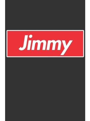 Zemira Jimmy: Jimmy Planner Calendar Journal, Personal Named Firstname Or Surname For Someone Cal