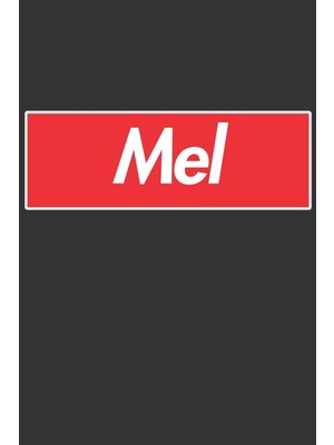 Zemira Mel: Mel Planner Calendar Journal, Personal Named Firstname Or Surname For Someone Called