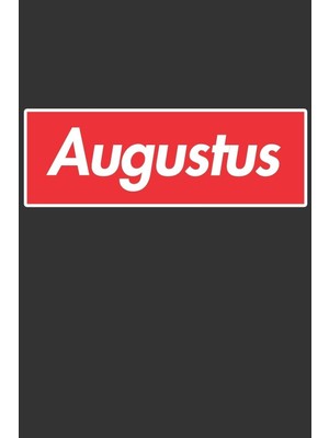 Zemira Augustus: Augustus Planner Calendar Journal, Personal Named Firstname Or Surname For Someo