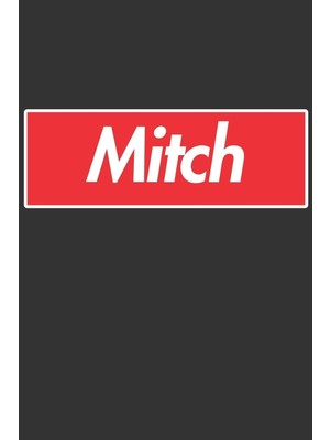 Zemira Mitch: Mitch Planner Calendar Journal, Personal Named Firstname Or Surname For Someone Cal