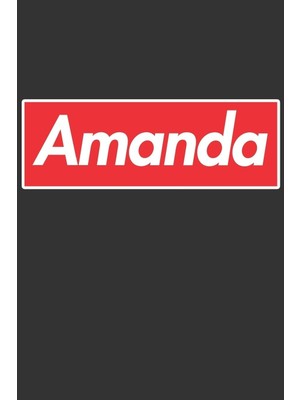 Zemira Amanda: Amanda Planner Calendar Journal, Personal Named Firstname Or Surname For Someone C