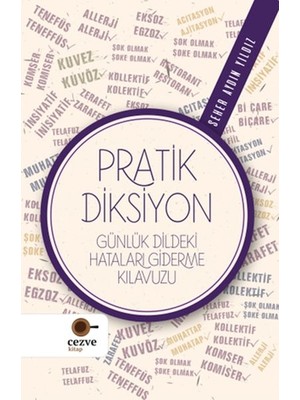 Alkasaz Pratik Diksiyon - Günlük Dildeki