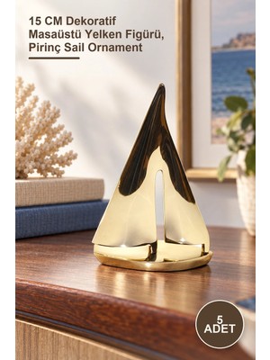 Yenilig 5 Adet Pirinç Yelken – 15 cm Dekoratif Masaüstü Yelken Figürü, Pirinç Sail Ornament