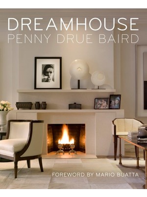 Monacelli Press Dreamhouse: Penny Drue Baird