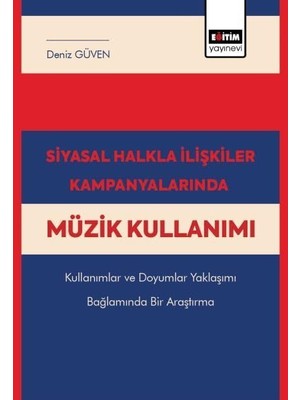 Vionna Siyasal Halkla Ilişkiler Kampanyalarında Müzik Kullanımı