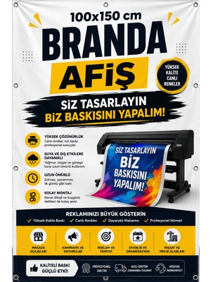 Sürpriz Hediyeli 100X150 cm Branda Afiş Baskı – Dış Mekan Reklam Banner Baskı | Siz Tasarlayın Biz Baskısını Yapalım