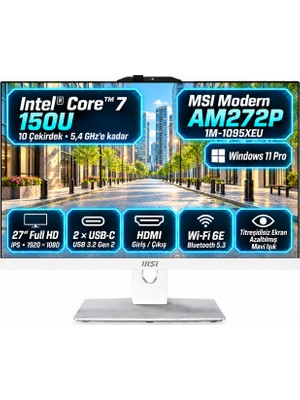 MSI Msı Modern AM272P 1M-1095XEUS7  Intel Core 7 150U 32GB 512GB SSD Windows 11 Pro Beyaz 27" All In One Bilgisayar