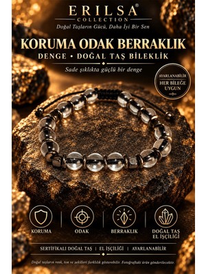 Erilsa Sertifikalı Koruma Odak Berraklık Denge Güç Doğal Taş Bileklik - Siyah Termal Kuvars