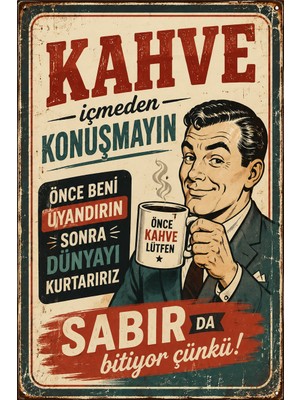 Lucena Kahve Içmeden Konuşmayın Esprili Retro Metal Duvar Tabelası Vintage Dekoratif Levha Tablo 20X30 cm