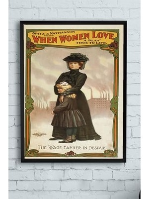 (PSTER13862) When Women Love Vintage Çerçeveli Tablo (21X30 Cm)