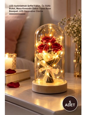 Yenilig 5 Adet Gül Buketi Ledli Fanus – LED Aydınlatmalı Şeffaf Fanus, Üç Güllü Buket, Masa Komodin Dekor Three Rose Bouquet, LED Decorative Cloche