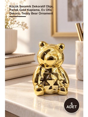 Yenilig 5 Adet Ayıcık Tasarımlı Biblo – Küçük Seramik Dekoratif Obje, Parlak Gold Kaplama, Ev Ofis Dekoru, Teddy Bear Ornament