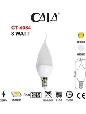 Şanal Cata 8 Watt LED Buji Ampul E-14 3200K, Gün Işığı CT-4084