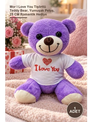 Yenilig 1 Adet Peluş Ayıcık – Mor I Love You Tişörtlü Teddy Bear, Yumuşak Peluş, 25 cm Romantik Hediye