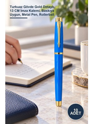 Yenilig 10 Adet Metal Roller Kalem – Turkuaz Gövde Gold Detaylı, 13 cm Imza Kalemi, Baskıya Uygun, Metal Pen, Rollerball