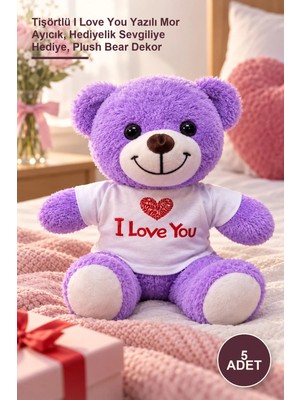 Yenilig 5 Adet Peluş Ayı – Tişörtlü I Love You Yazılı Mor Ayıcık, Hediyelik Sevgiliye Hediye, Plush Bear Dekor