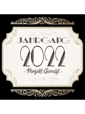 aklow akyoleticaret Jahrgang 2022 Perfekt Gereift: Cooles Geschenk Zum 1. Geburtstag Geburtstagsparty Gästebuch Eintragen Von Wünschen Und Sprüchen Lustig 2022 Geboren | Logo Edel Gold Retro Vintage