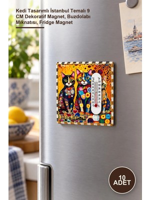 Yenilig 10 Adet Buzdolabı Süsü – Kedi Tasarımlı Istanbul Temalı 9 cm Dekoratif Magnet, Buzdolabı Mıknatısı, Fridge Magnet