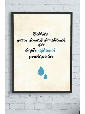 aklow akyoleticaret (PSTER12498) Dik Dur Motivasyon Çerçeveli Tablo (50X70 Cm)