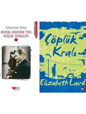 Can Yayınları Büyük Atatürk'ten Küçük Öyküler 1 (Süleyman Bulut) ve Çöplük Kralı